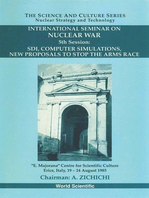 cover image of Sdi, Computer Simulations, New Proposals to Stop the Arms Race--Proceedings of the 5th International Seminar On Nuclear War